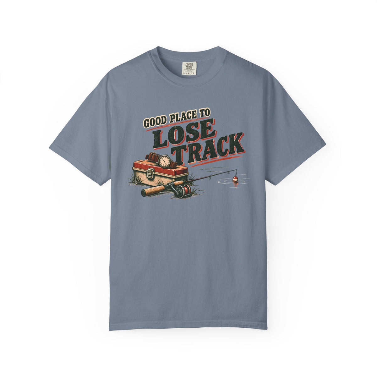 Good Place To Lose Track Fishing T-Shirt
