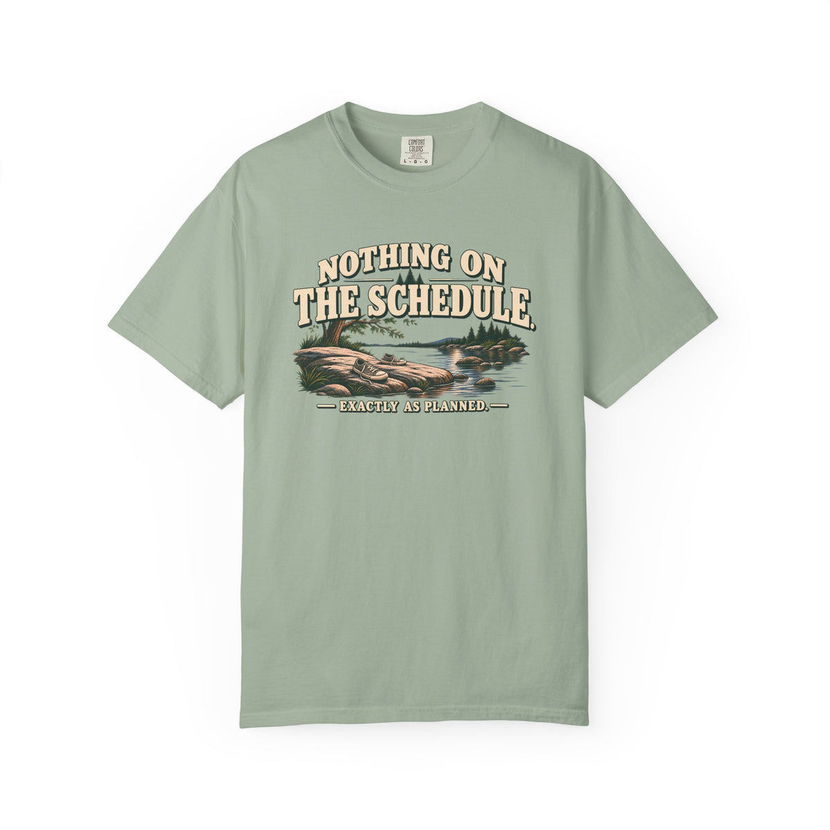 Nothing On The Schedule Lake Life T-Shirt