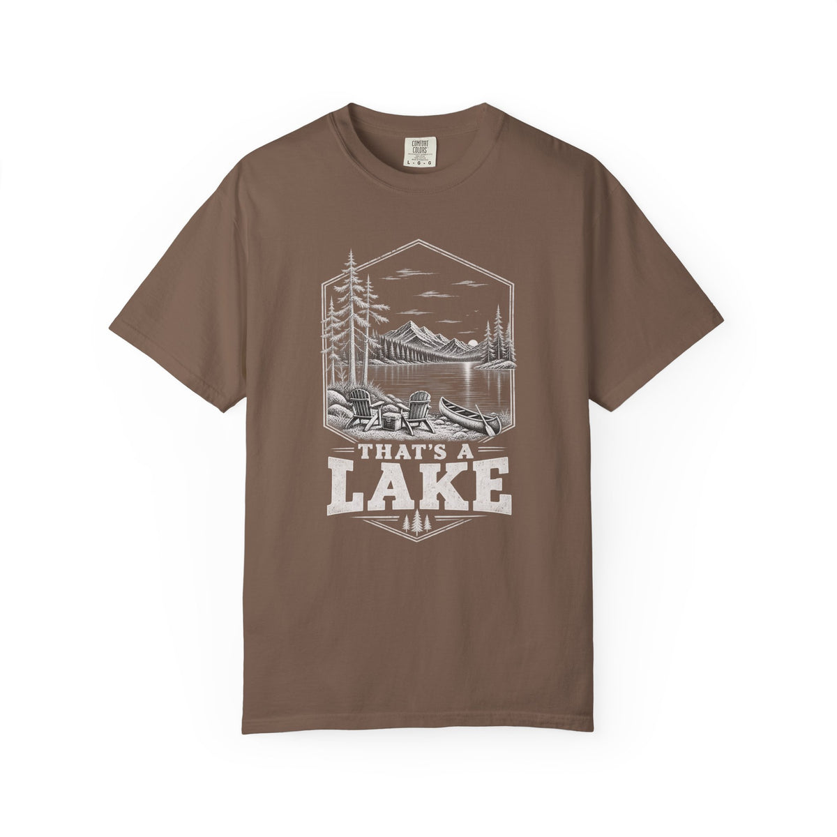 That's A Lake T-Shirt