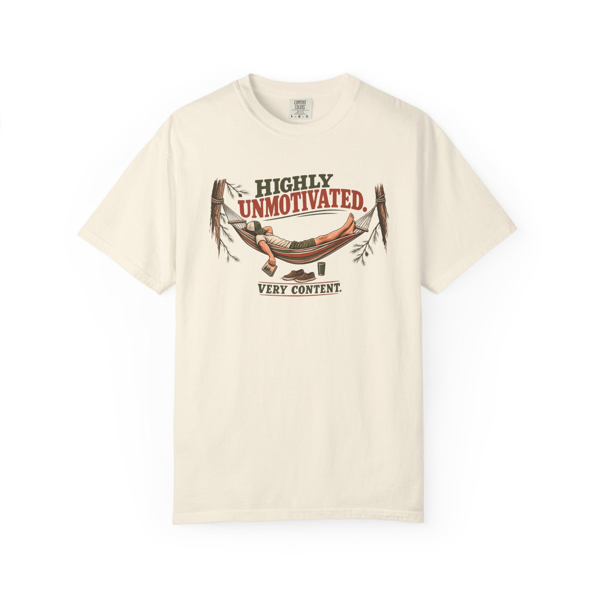 Highly Unmotivated Very Content Outdoor T-Shirt