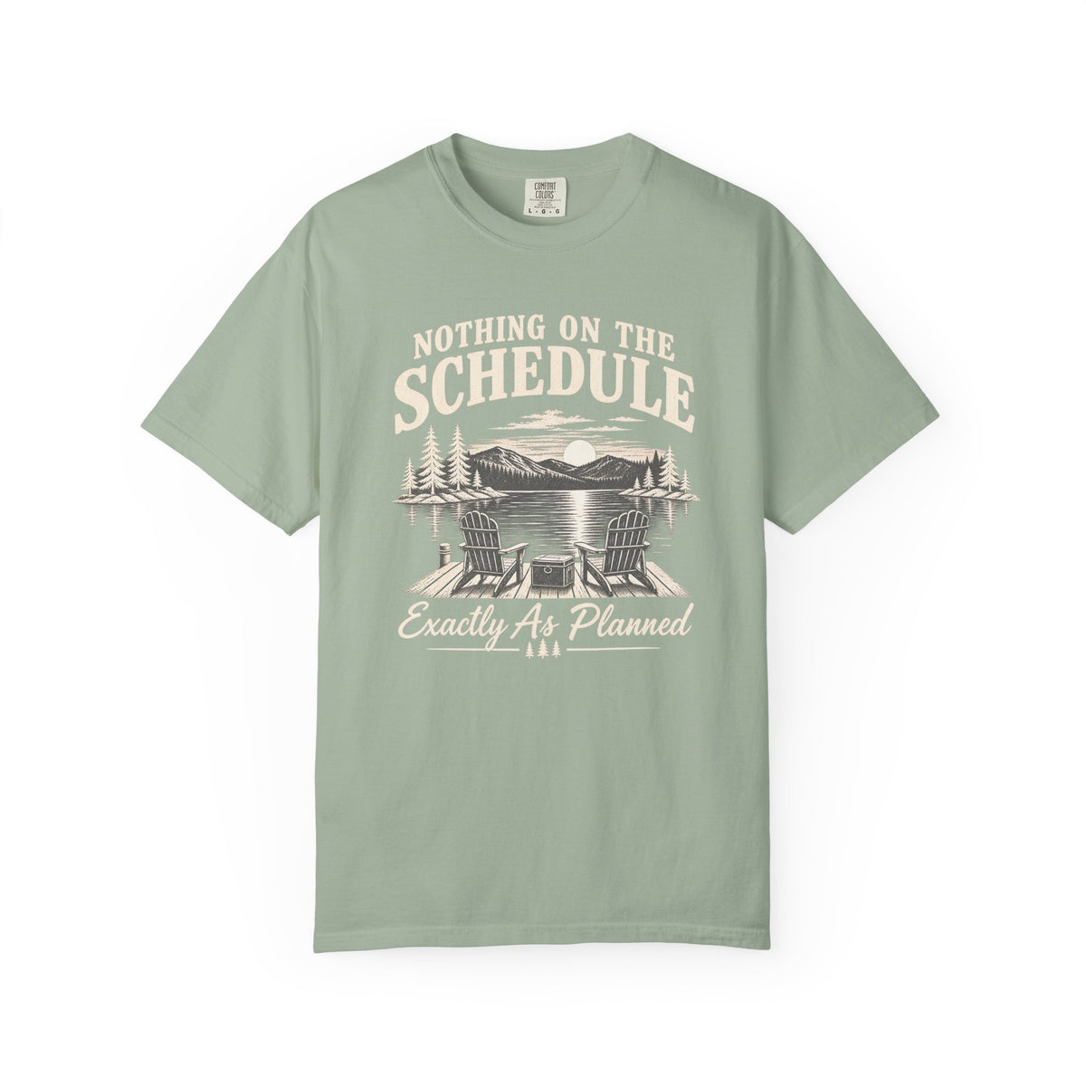 Nothing On The Schedule Lake T-Shirt