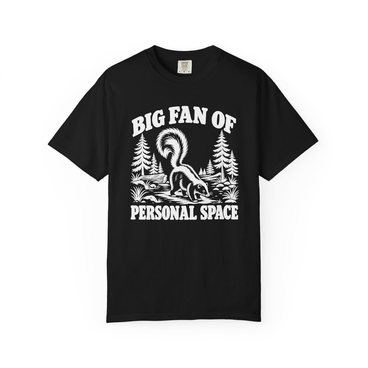 Big Fan Of Personal Space Skunk T-Shirt