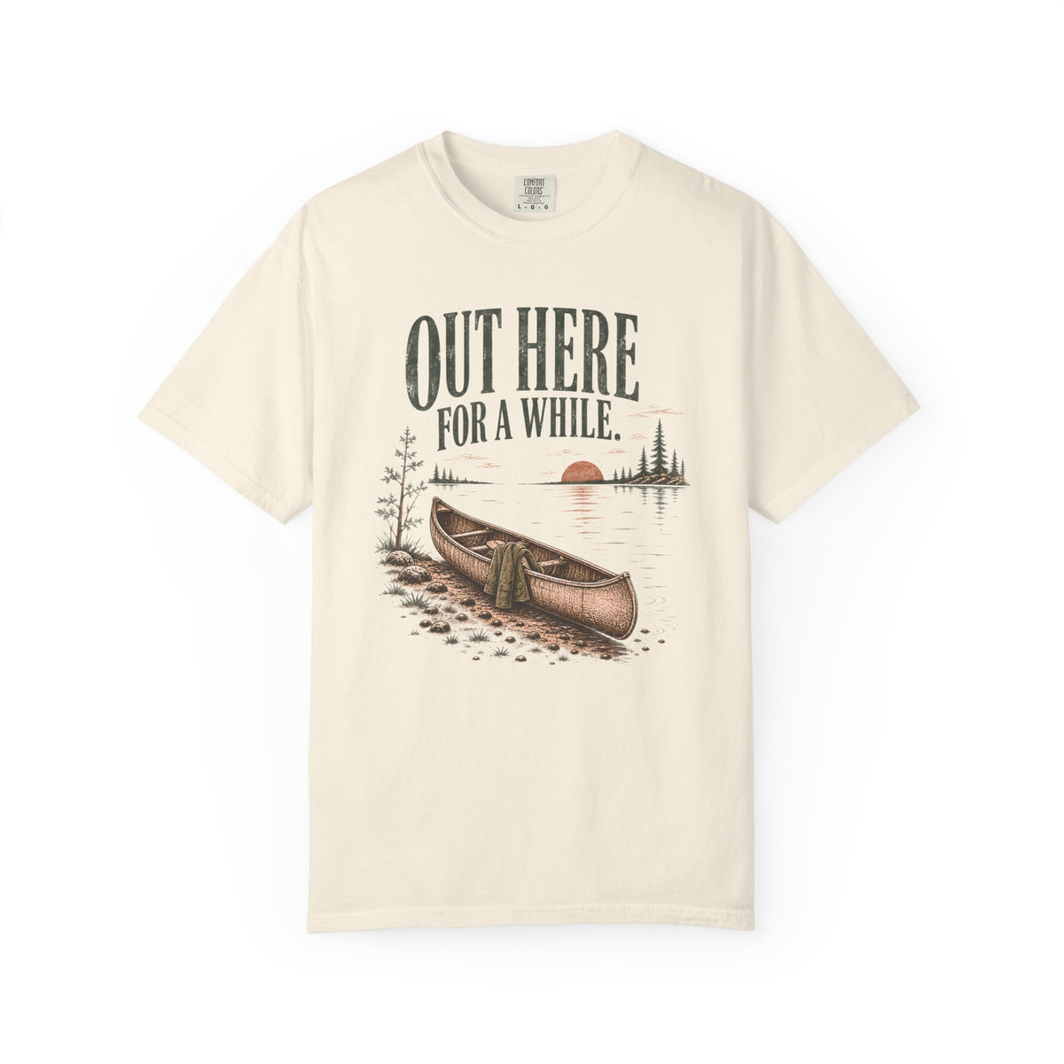 Out Here For A While Lake T-Shirt