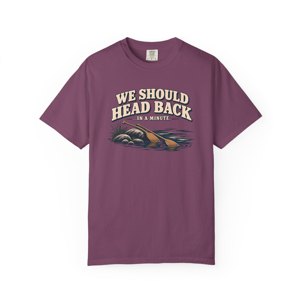 We Should Head Back Lake T-Shirt