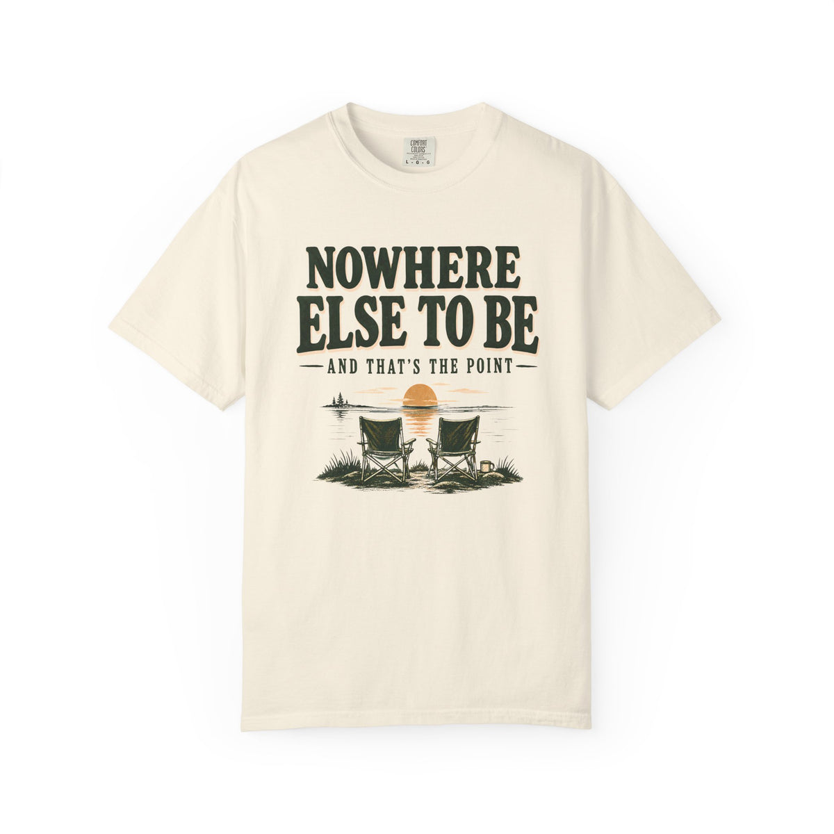 No Where Else To Be Lake Life T-Shirt