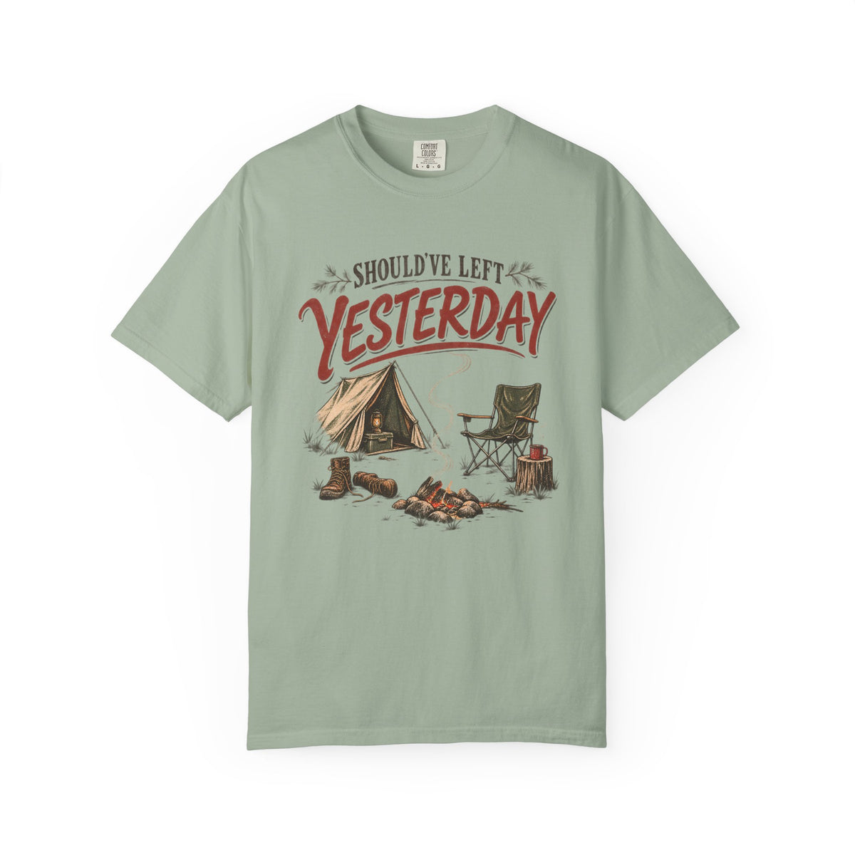 Should've Left Yesterday Camping T-Shirt
