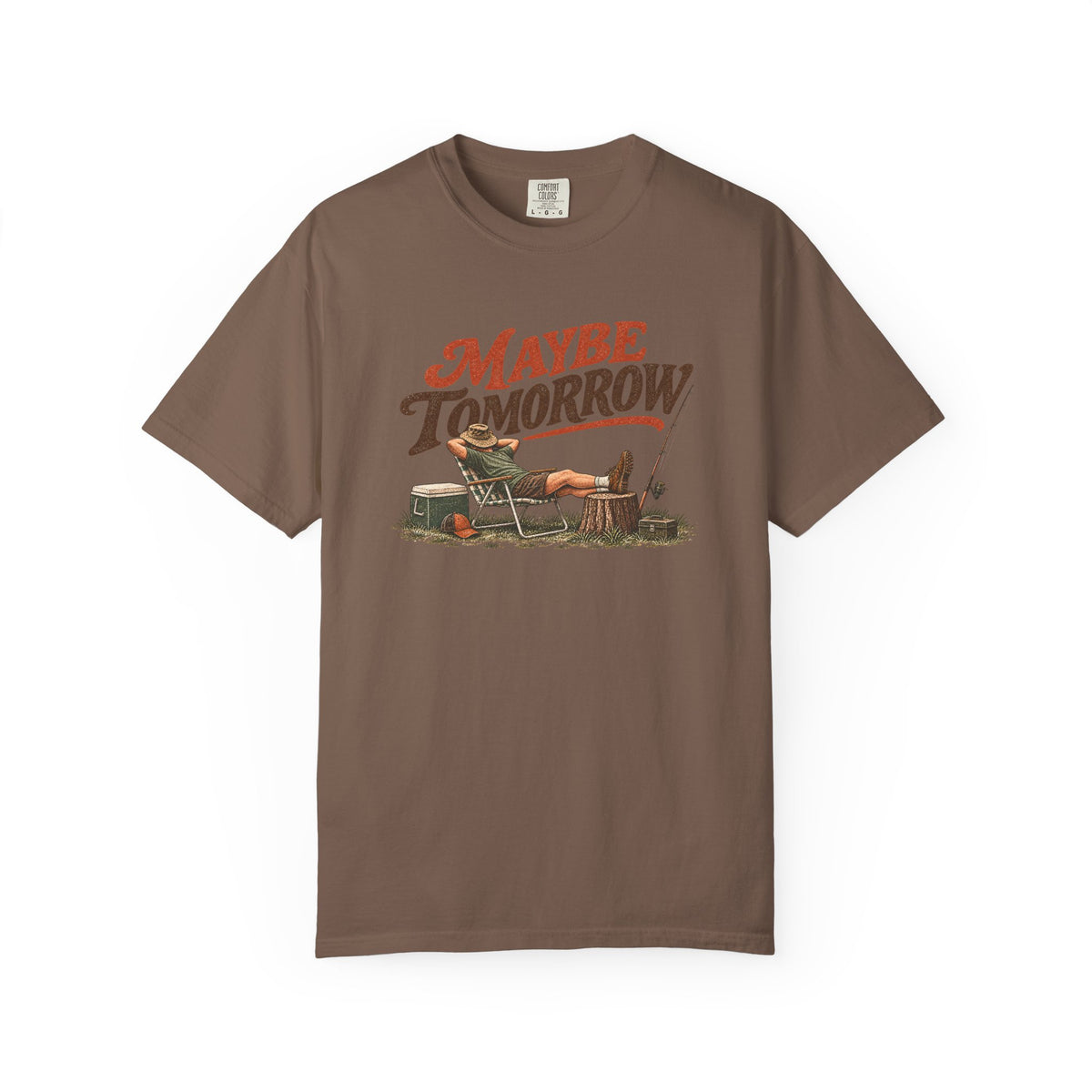 Maybe Tomorrow Outdoor T-Shirt