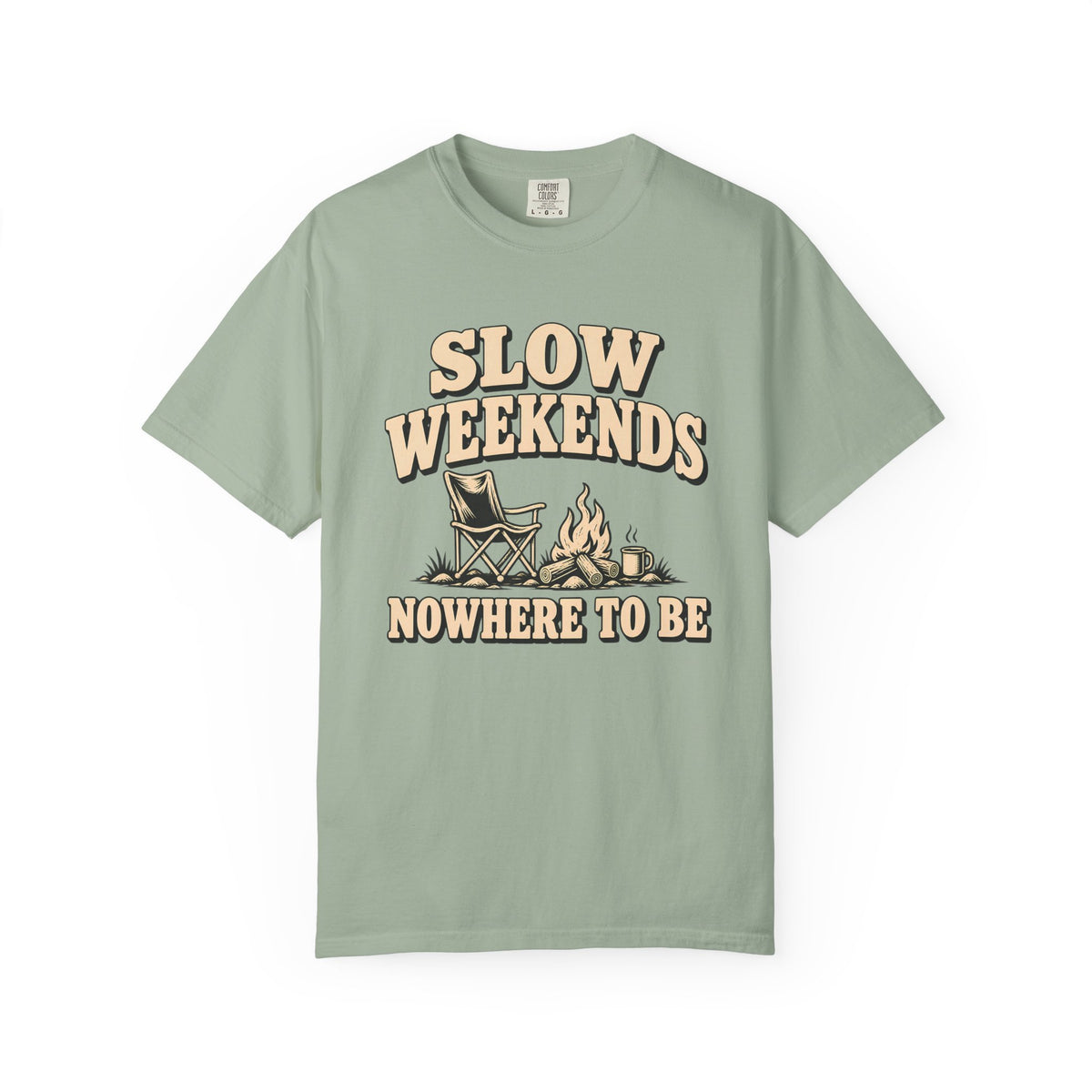 Slow Weekends By The Campfire T-Shirt