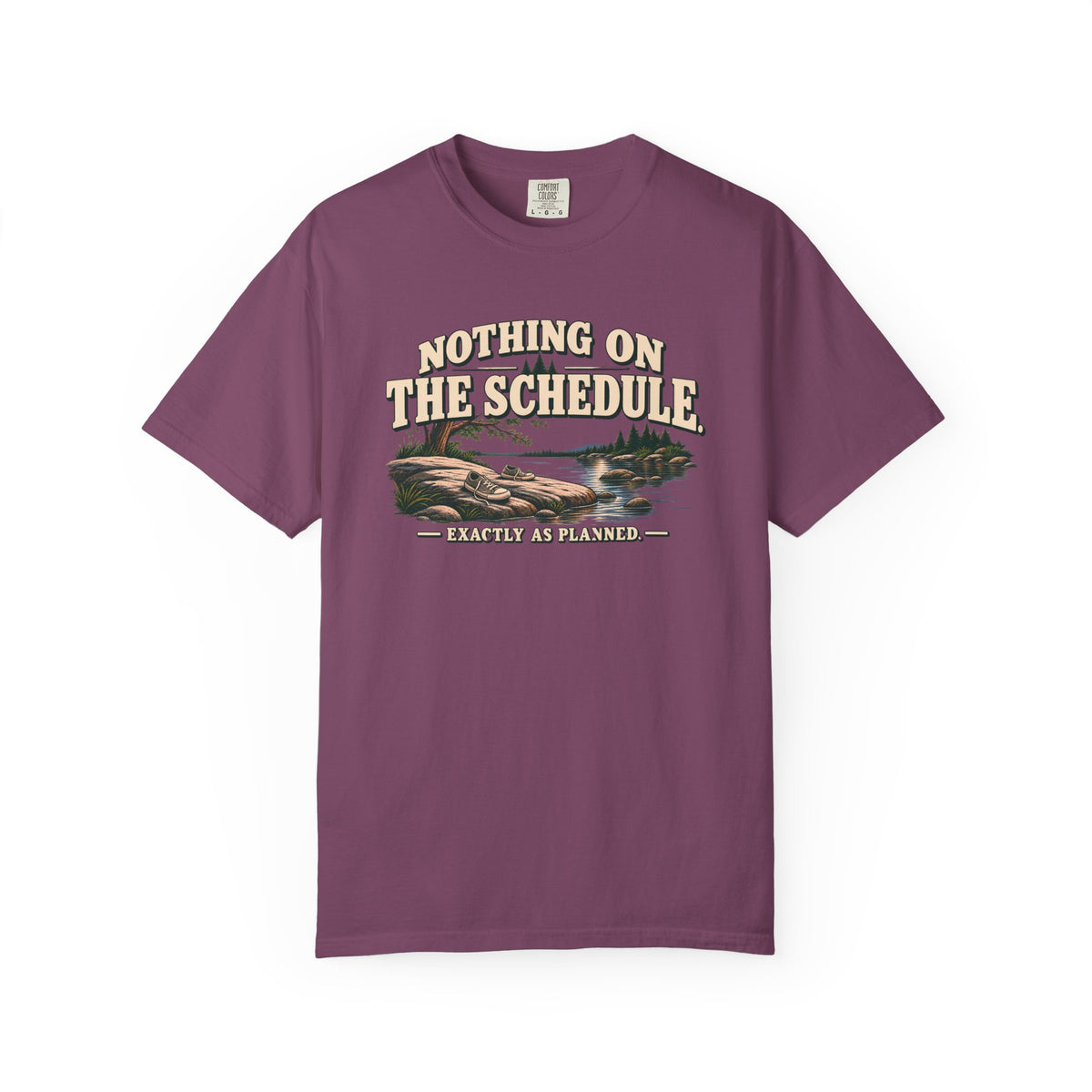Nothing On The Schedule Lake Life T-Shirt