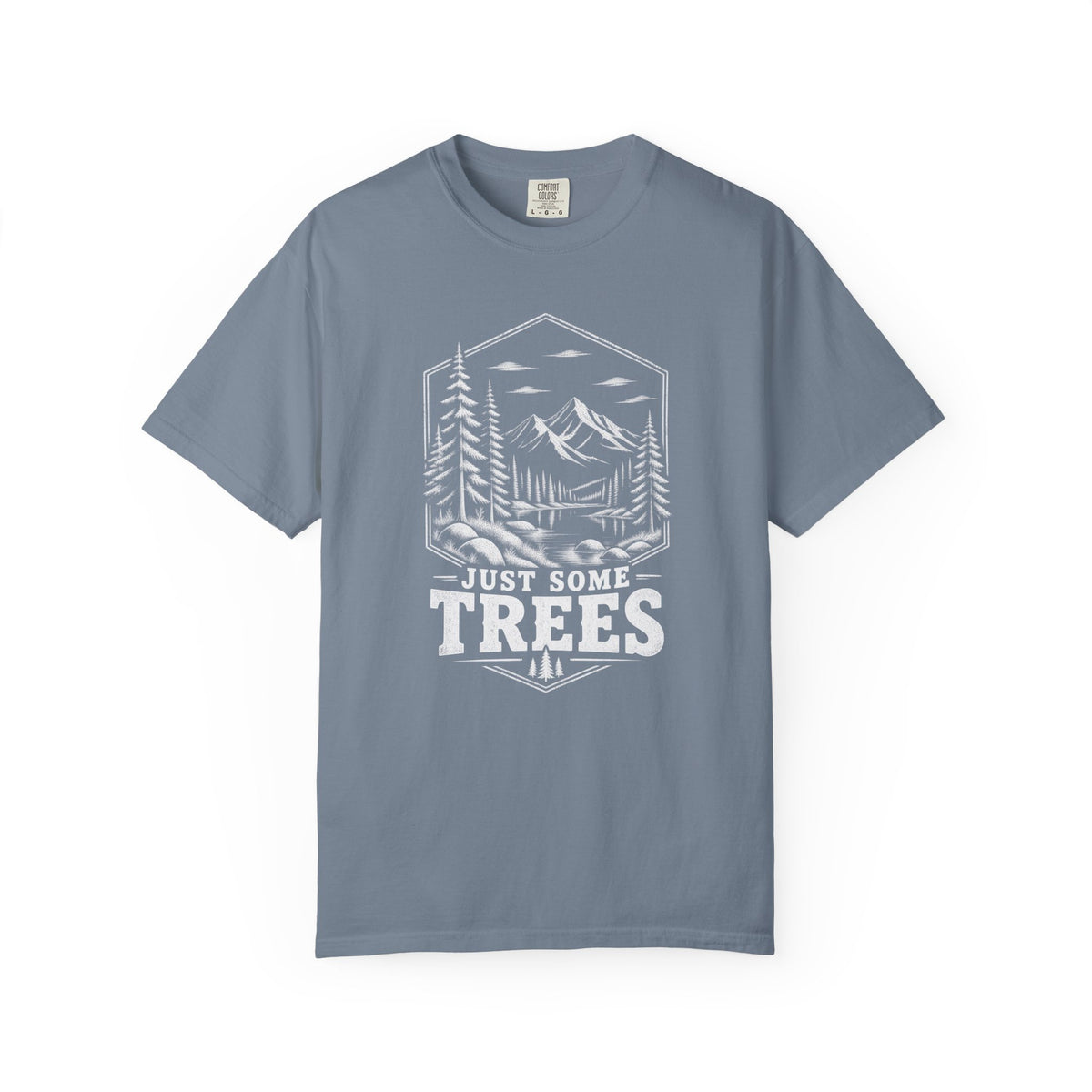 Just Some Trees T-Shirt