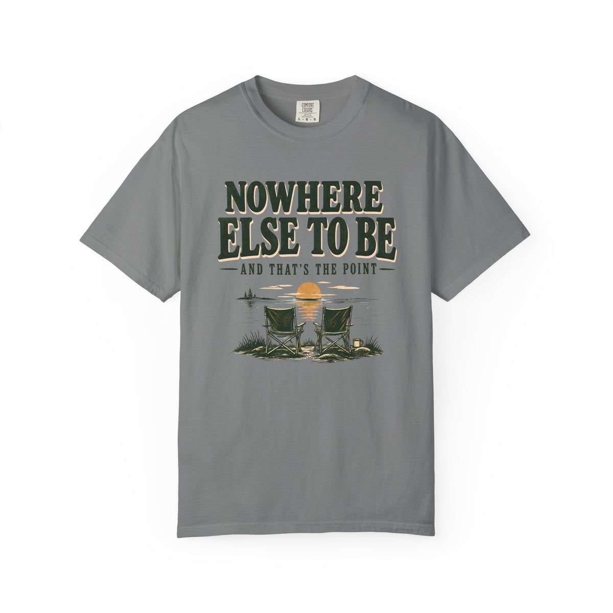 No Where Else To Be Lake Life T-Shirt