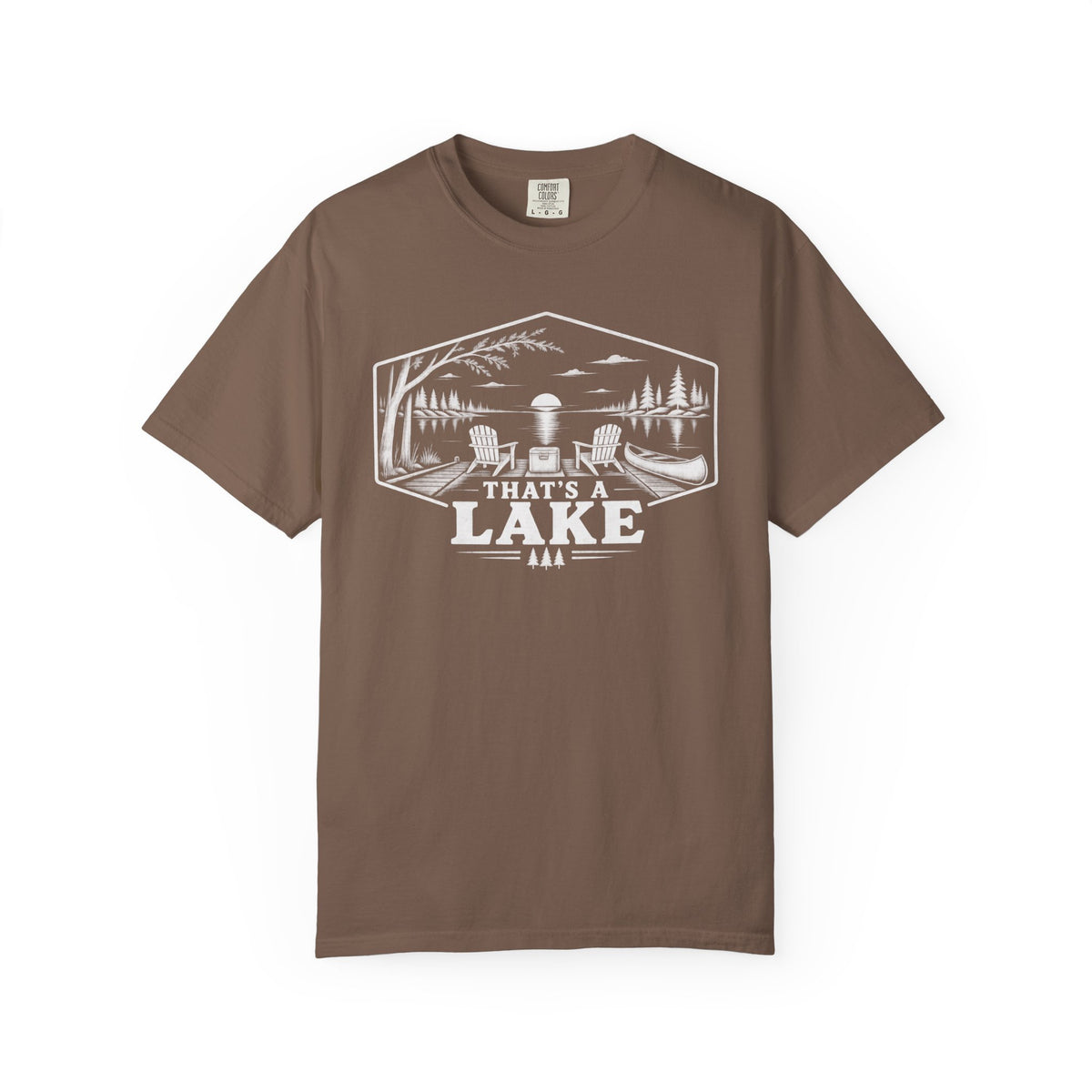 That's A Lake Outdoor T-Shirt