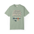 We Have Plenty Of Daylight Lake T-Shirt