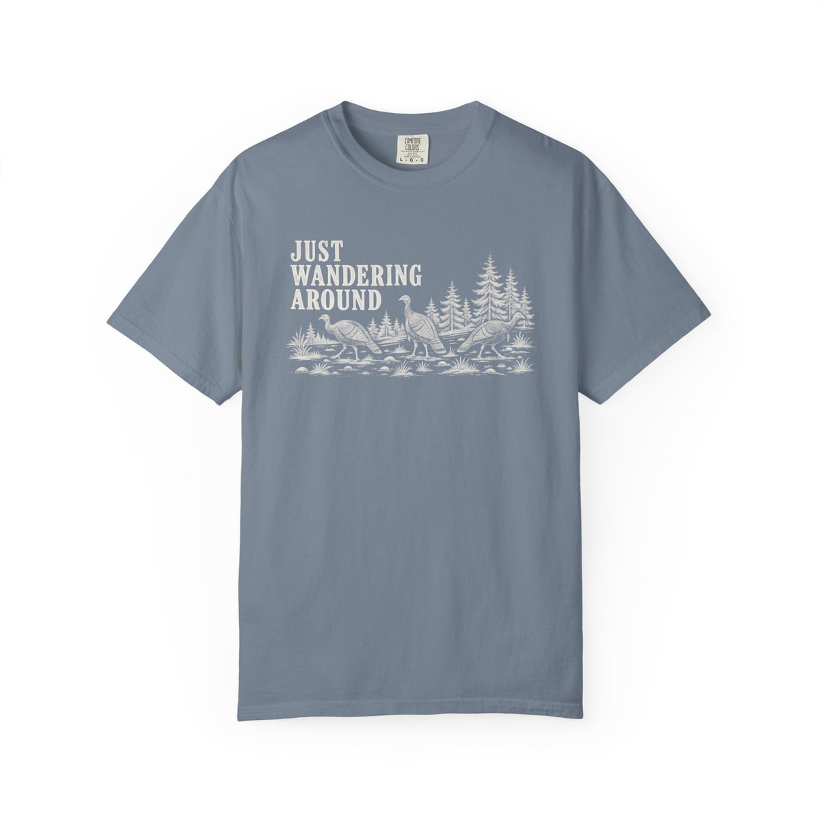 Just Wandering Around Wild Turkeys T-Shirt