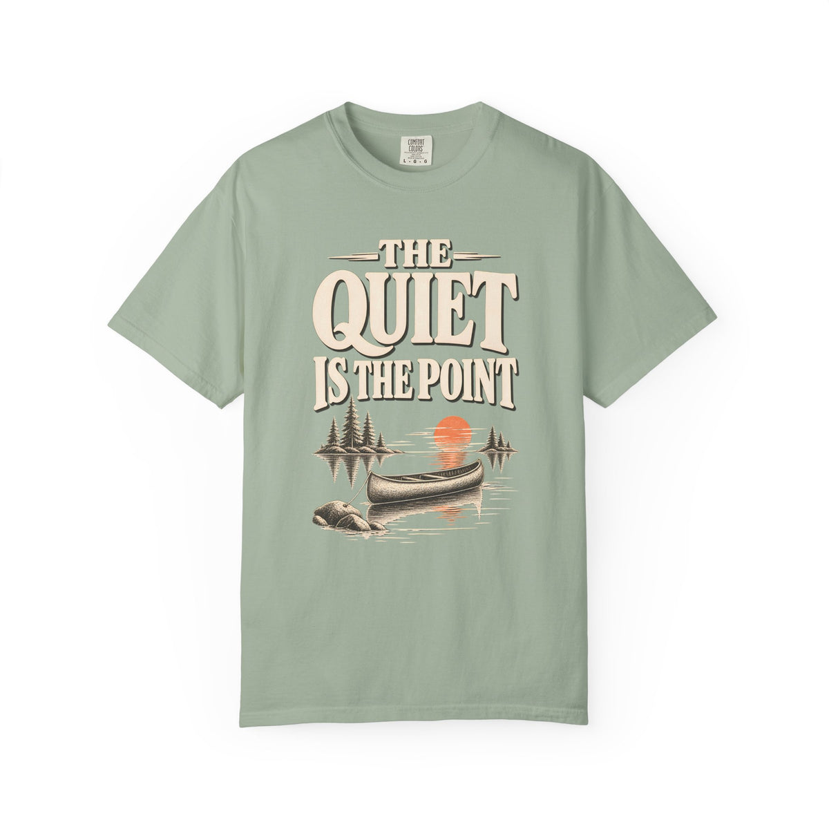 The Quiet Is The Point Lake Life T-Shirt