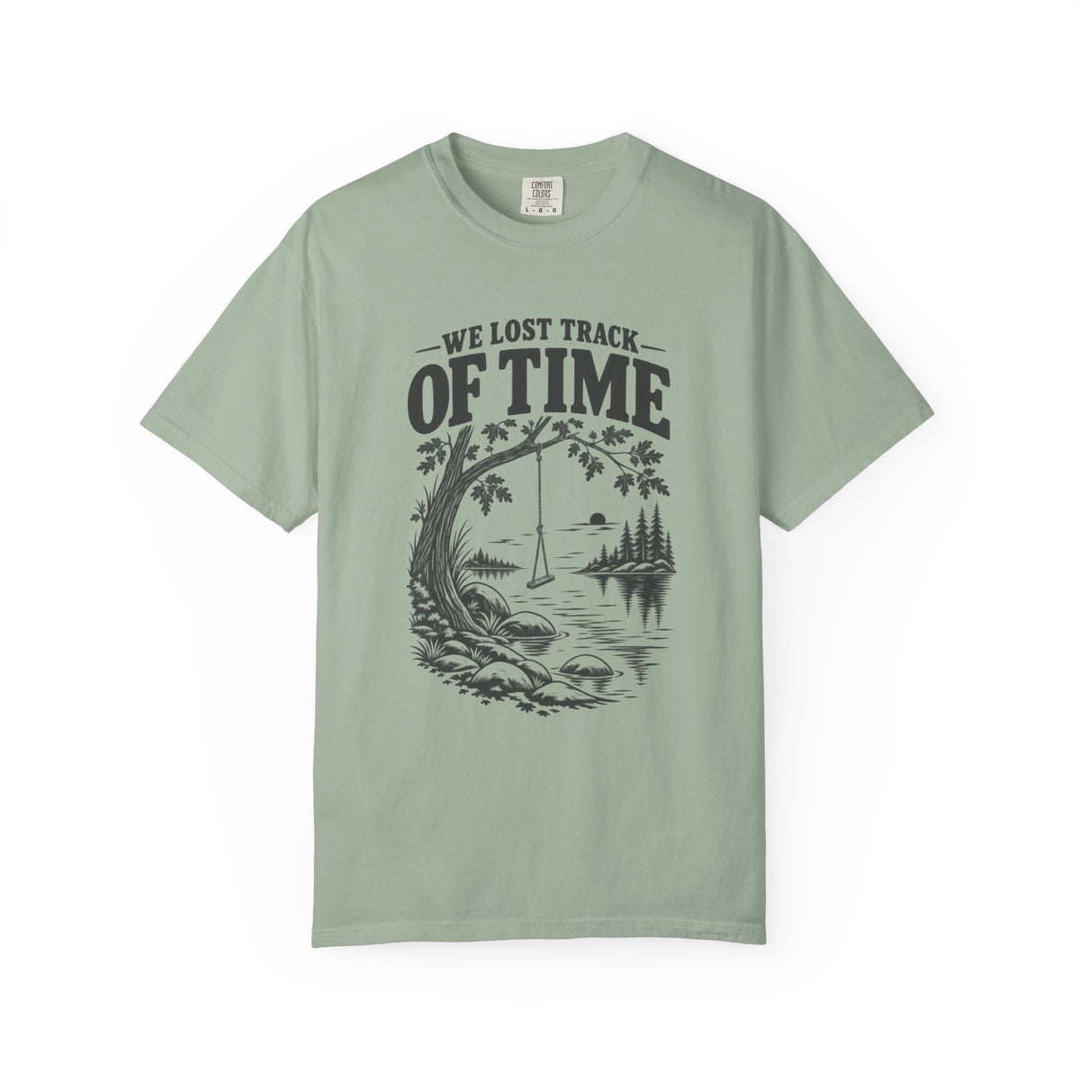 We Lost Track Of Time Lake Life T-Shirt