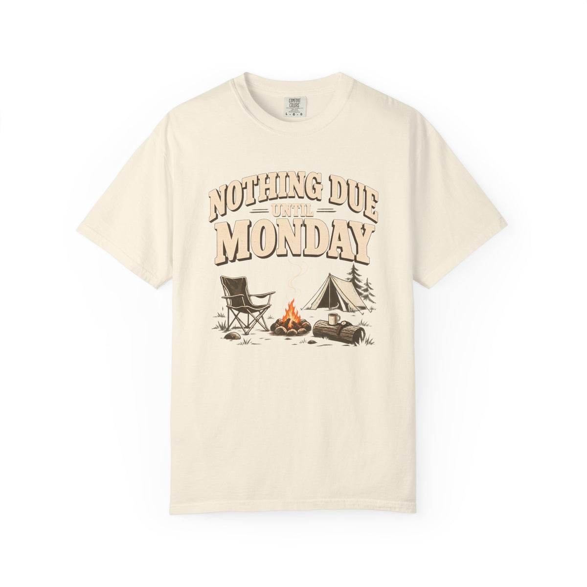 Nothing Due Monday Camping T-Shirt