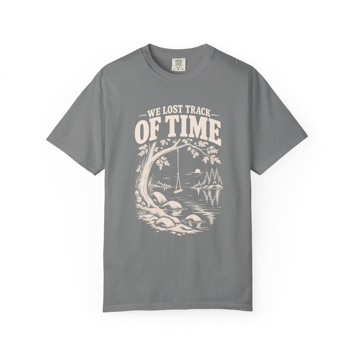 We Lost Track Of Time Lake Life T-Shirt