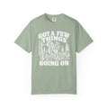 Got A Few Things Going On Squirrel T-Shirt