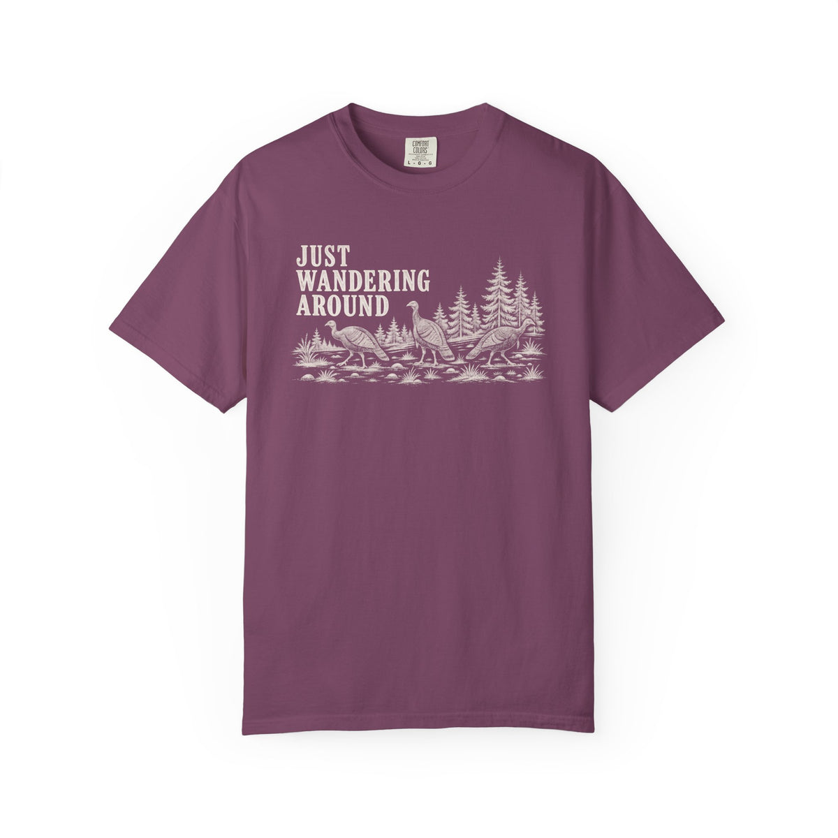 Just Wandering Around Wild Turkeys T-Shirt