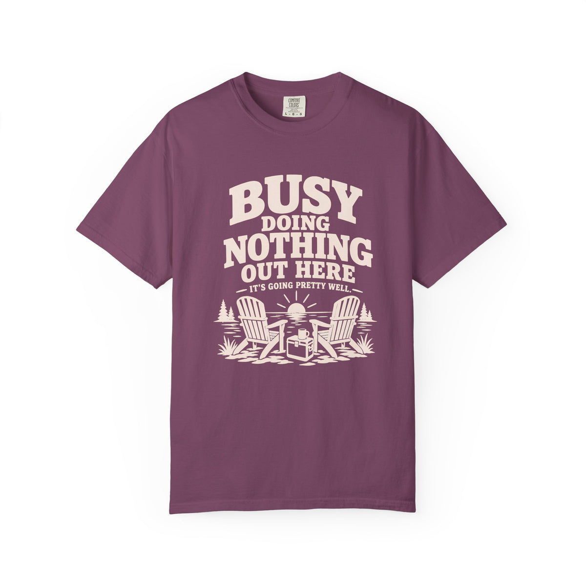 Busy Doing Nothing Lake Life T-Shirt