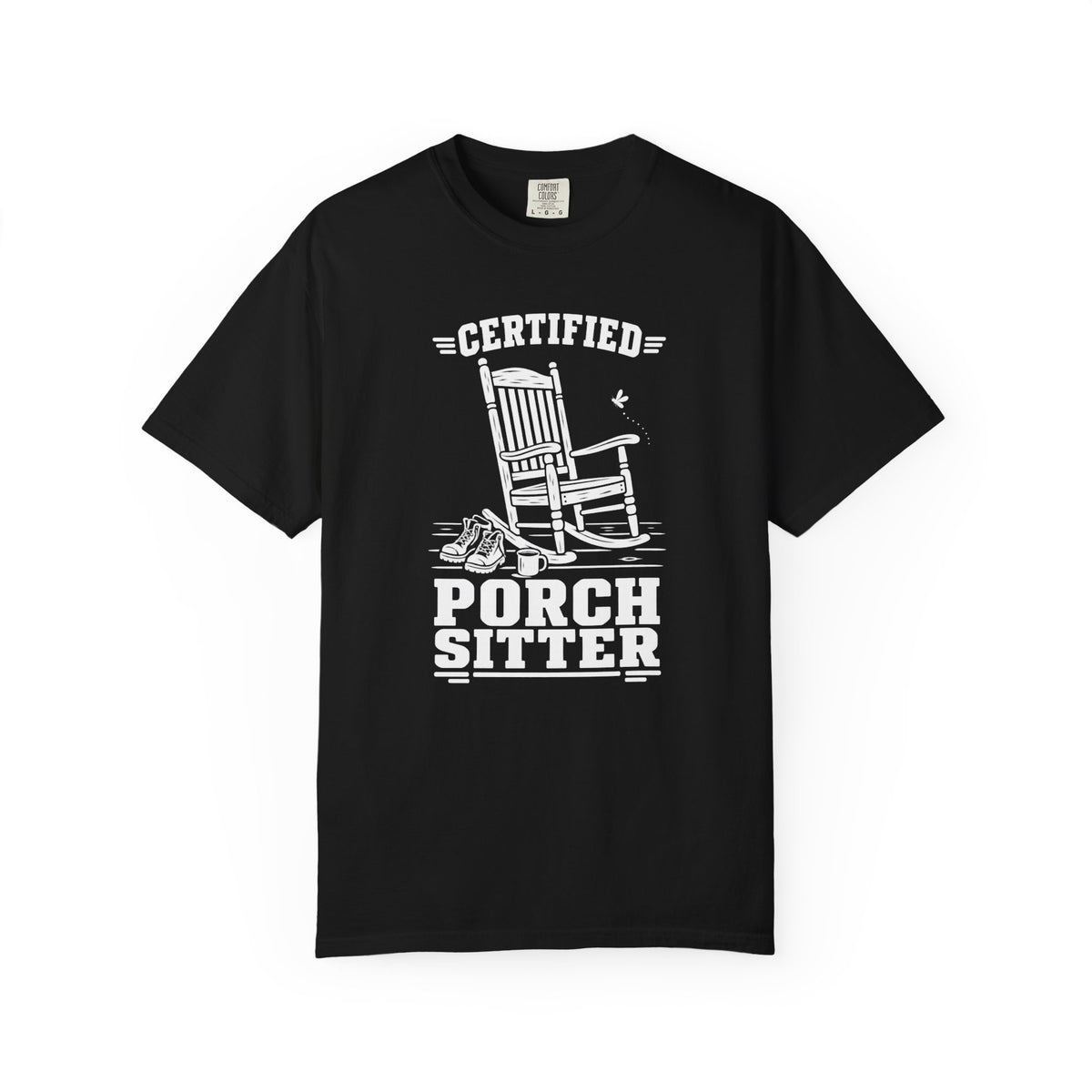 "Certified" Porch Sitter T-Shirt